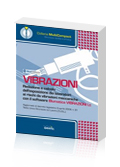 Vibrazioni - Redazione e calcolo dell'esposizione dei lavoratori ai rischi da vibrazioni meccaniche con il software Blumatica VIBRAZIONI Lt