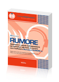 Rumore - Redazione e calcolo dell'esposizione dei lavoratori alle fonti di rumore con il software Blumatica RUMORE Lt