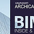 ARCHICAD 22 – BIM inside and out!