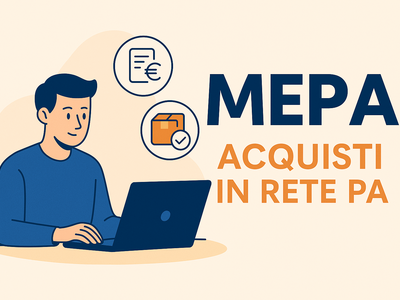 Cos’è il MEPA: Guida Completa al Mercato Elettronico della Pubblica Amministrazione