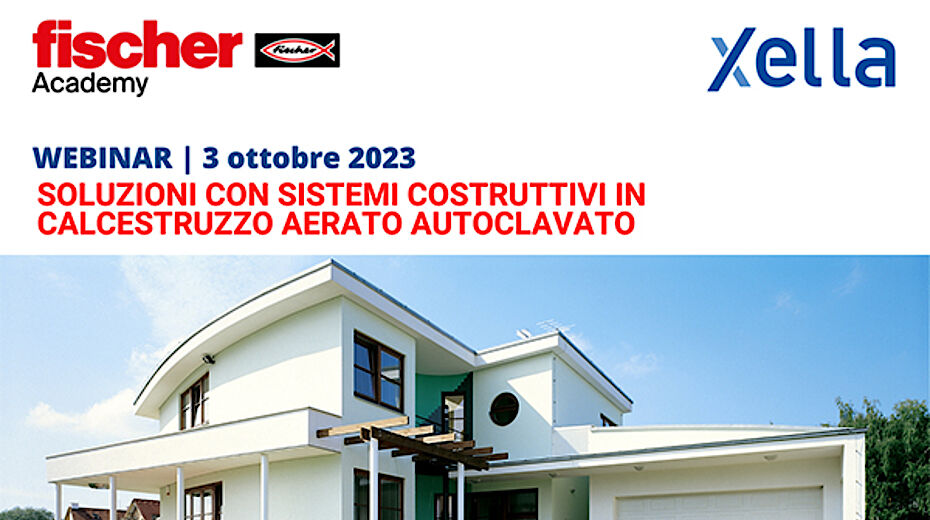 Convegno 3/10 XELLA ITALIA & FISCHER su sistemi costruttivi