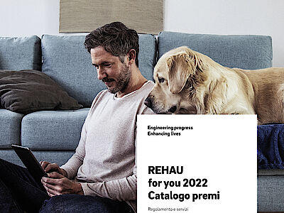 Riparte l'operazione a premi REHAU FOR YOU 2022