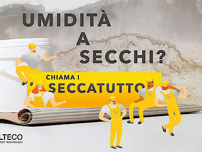 Umidità a secchi? Arriva la squadra “Seccatutto” di Volteco