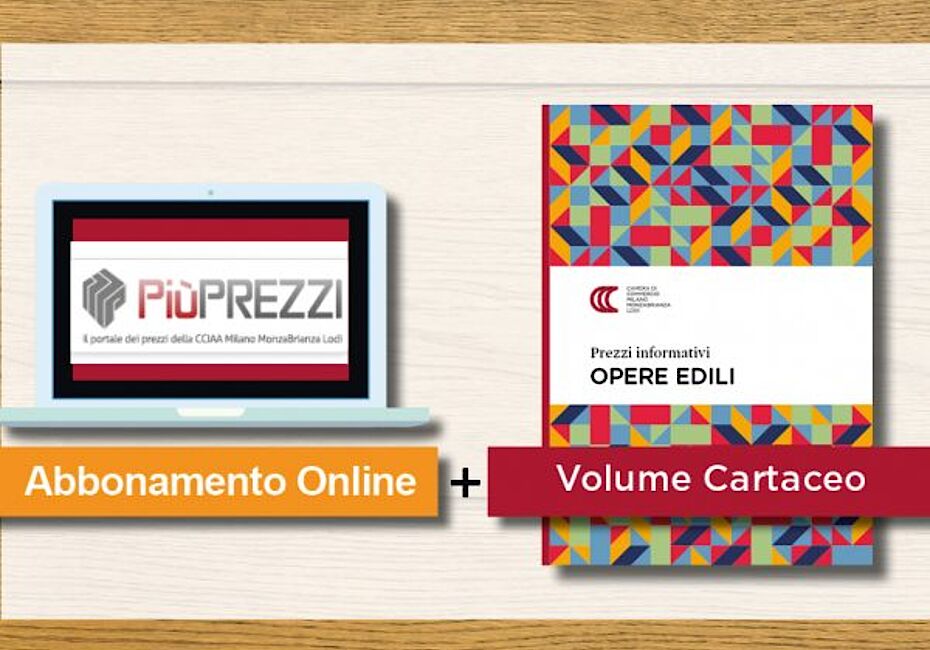 Piuprezzi | Infocamere - Opere Edili Milano – Abbonamento Online + Volume Cartaceo 3/2023