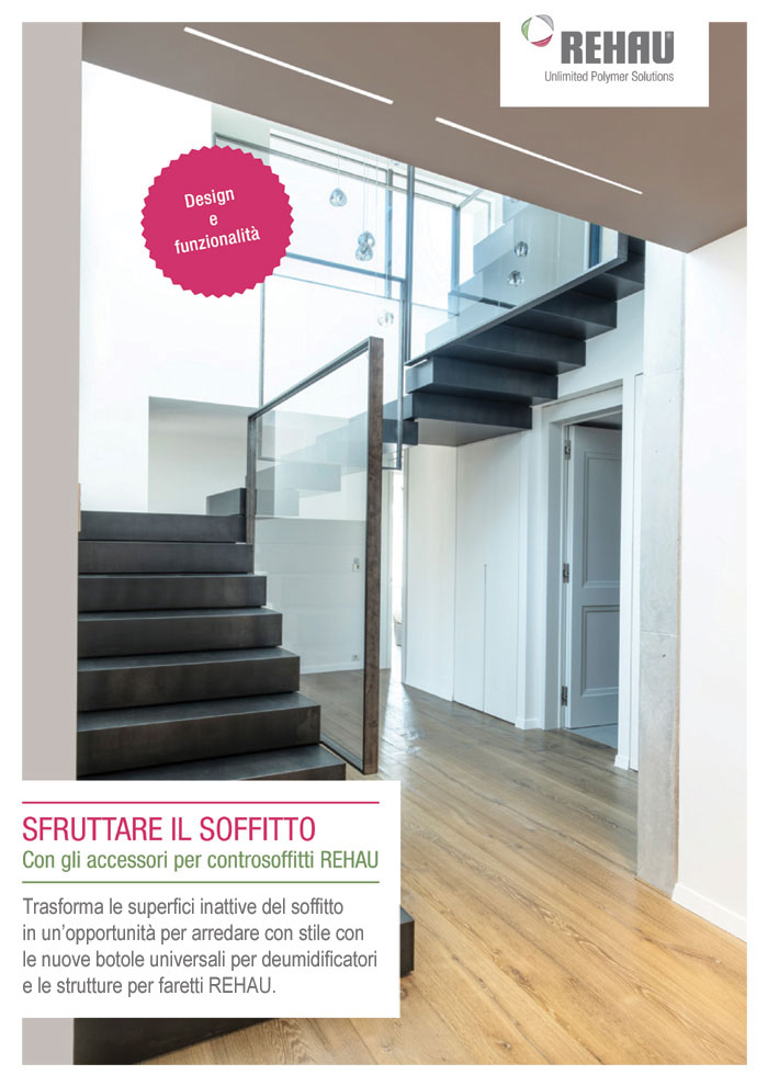 Per soffitti di design, scegli gli accessori REHAU!